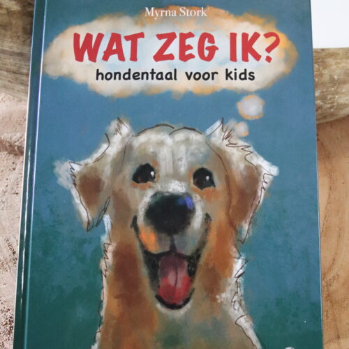 Wat zeg ik? Hondentaal voor kids